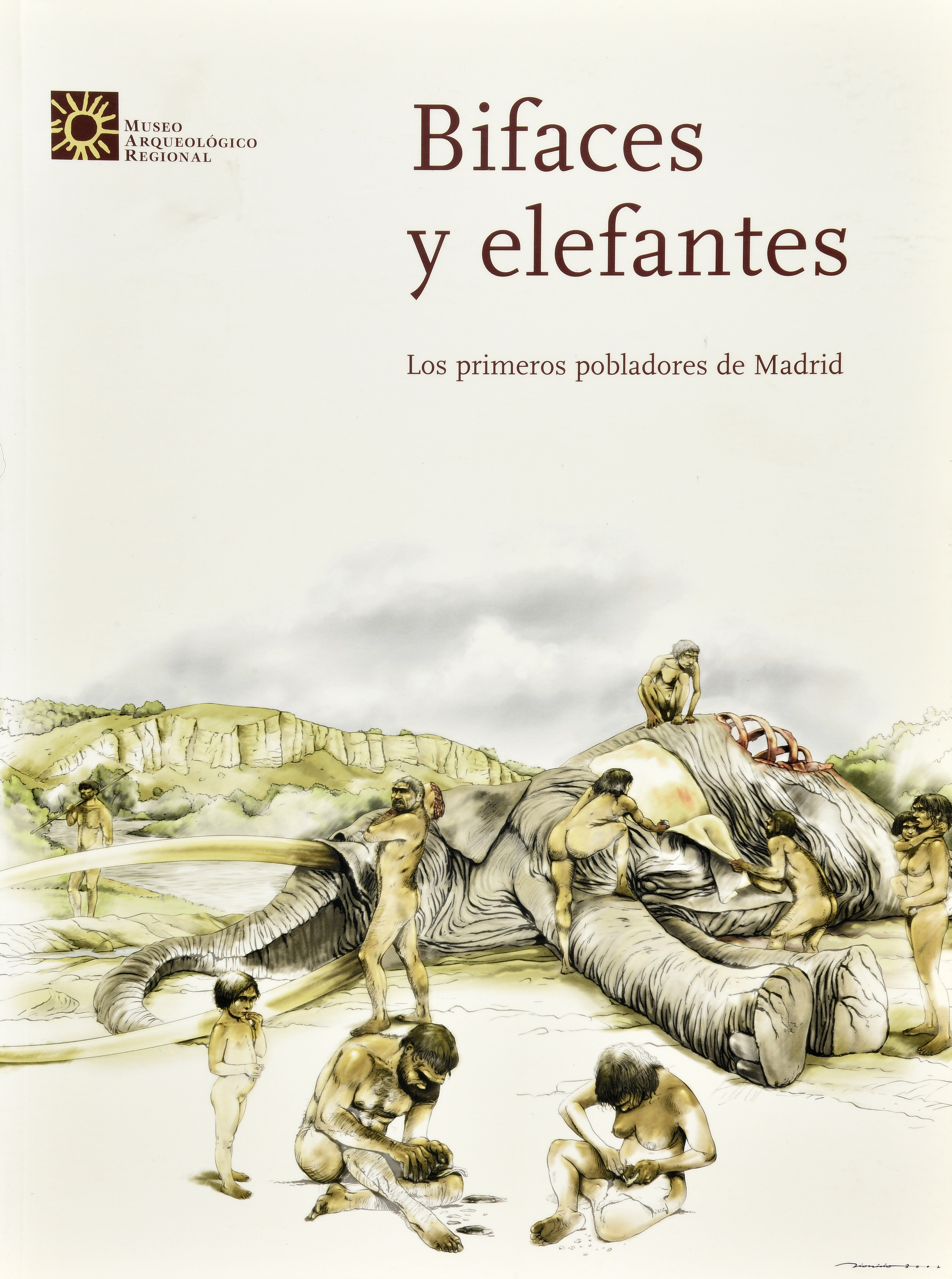 Bifaces y elefantes. Los primeros pobladores de Madrid