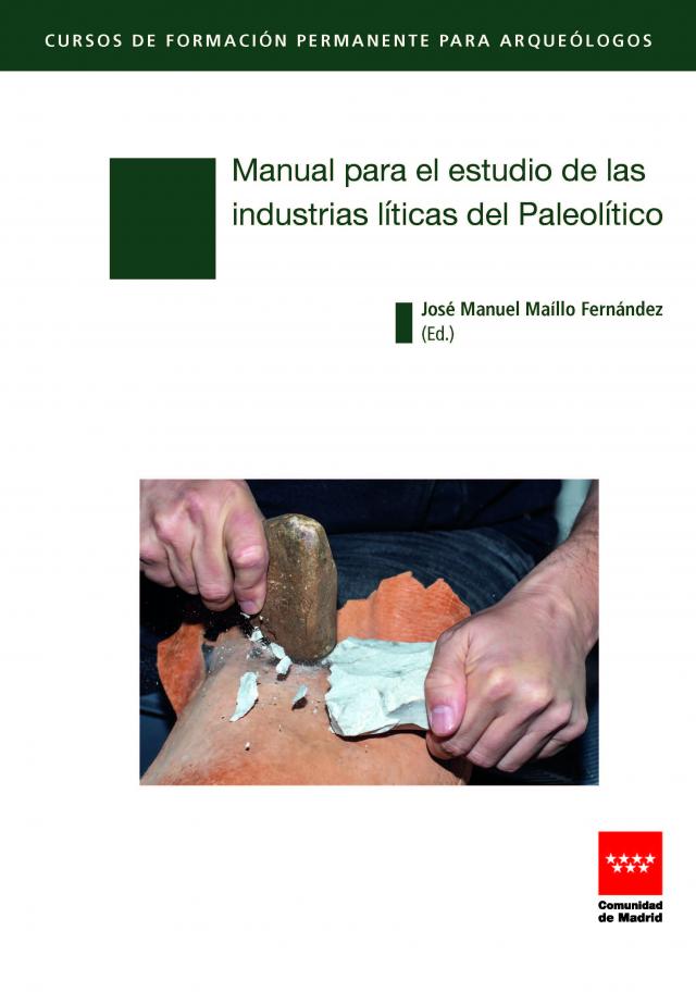 N.º 8: Manual para el estudio de las industrias líticas del Paleolítico
