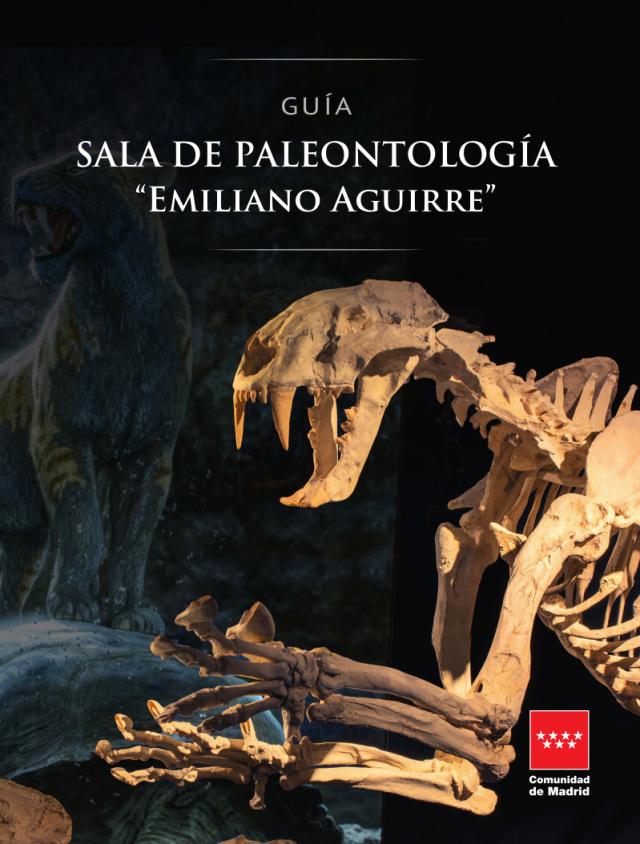 Portada de la Guía de la Sala de Paleontología Emiliano Aguirre con parte de esqueleto de "Dientes de Sable"