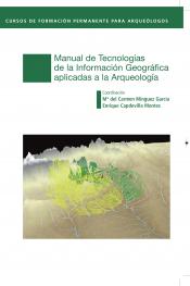 Manual de Tecnologías de la Información Geográfica Aplicadas a la Arqueología