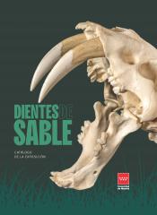Portada Catálogo de la exposición "Dientes de sable"
