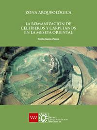 La romanización de Celtíberos y Carpetanos en la Meseta Oriental