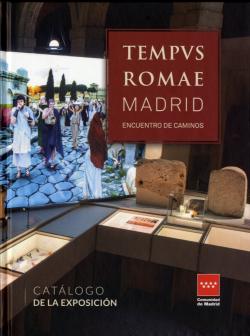 empus Romae : Madrid, encuentro de caminos. Catálogo de la exposición