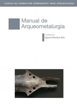 Manual de Arqueometalurgia